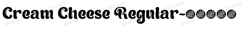 Cream Cheese Regular字体转换